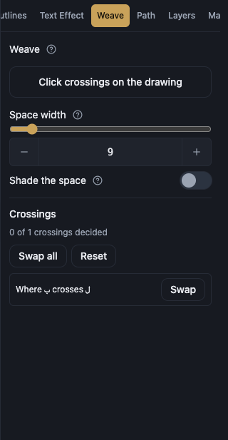 The Weave panel: space width, shade the space, how many crossings are decided, and one row per crossing with its own Swap button.