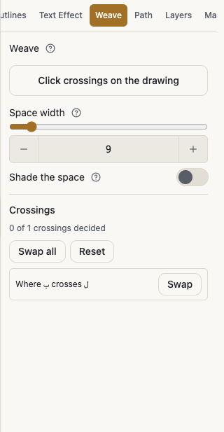 The Weave panel: space width, shade the space, how many crossings are decided, and one row per crossing with its own Swap button.
